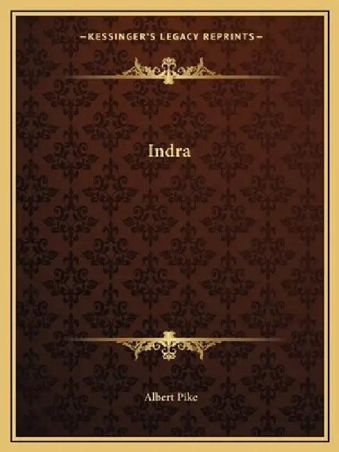 Indra by Albert Pike