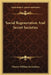 Social Regeneration And Secret Societies by Charles William Heckethorn