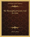 The Theosophical Society And Its Aims by Henry S. Olcott