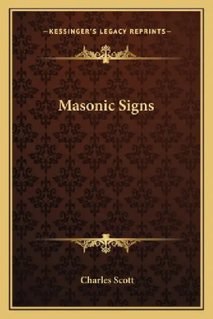 Masonic Signs by Charles Scott