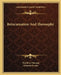 Reincarnation And Theosophy by Theodore Mainage, Suzanne Duche