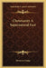 Christianity A Supernatural Fact by Ebenezer Dodge