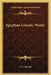 Egyptian Gnostic Works by F. C. Burkitt