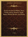 Ancient Secrets Of Plants, Trees, Fruits, Leaves, Flowers, Seeds, Roots, Woods Shrubs, And Plants by R. Read