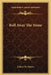 Roll Away The Stone by Lillian de Waters