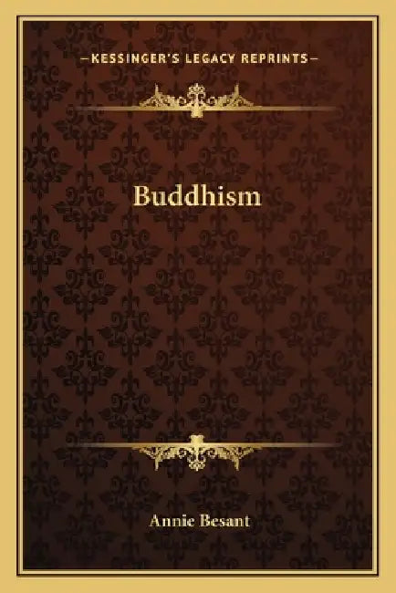 Buddhism by Annie Besant
