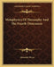Metaphysics Of Theosophy And The Fourth Dimension by Alexander Horne