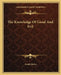 The Knowledge Of Good And Evil by Josiah Royce