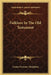 Folklore In The Old Testament by Louise Seymour Houghton