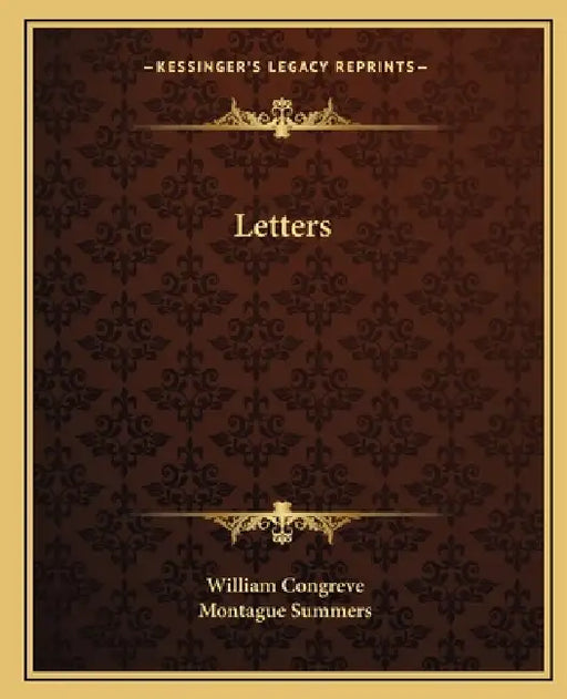 Letters by William Congreve, Montague Summers