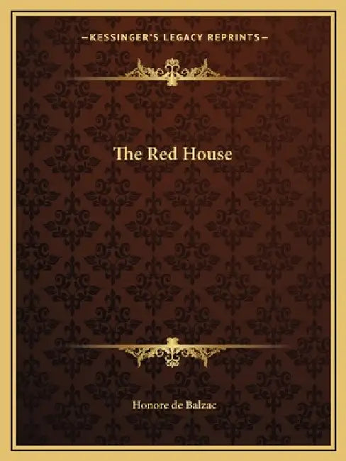 The Red House by Honore De Balzac