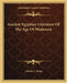 Ancient Egyptian Literature Of The Age Of Weakness by Charles F. Horne