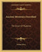 Ancient Mysteries Described: The Origin Of Mysteries by William Hone