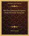 The New Testament Scriptures From A Gnostic Viewpoint by William Kingsland