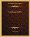 True Immortality by F. Max Muller