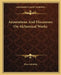 Annotations And Discourses On Alchemical Works by Elias Ashmole