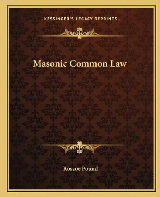 Masonic Common Law by Roscoe Pound