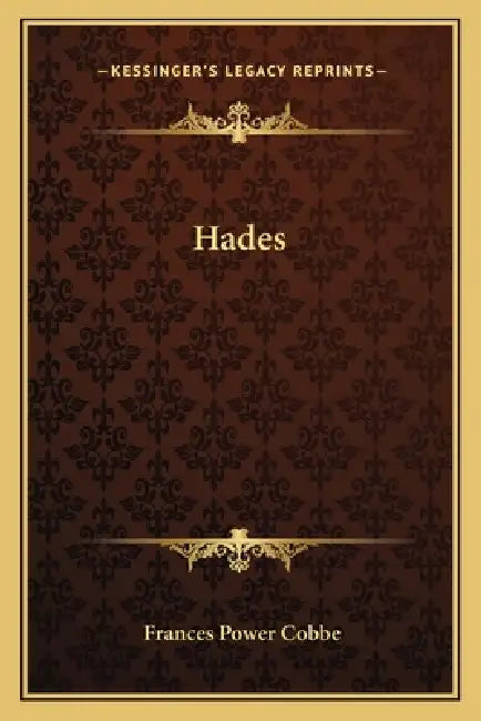 Hades by Frances Power Cobbe
