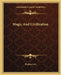 Magic And Civilization by Eliphas Levi
