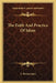 The Faith And Practice Of Islam by L. Bevan Jones