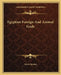 Egyptian Foreign And Animal Gods by Lewis Spence