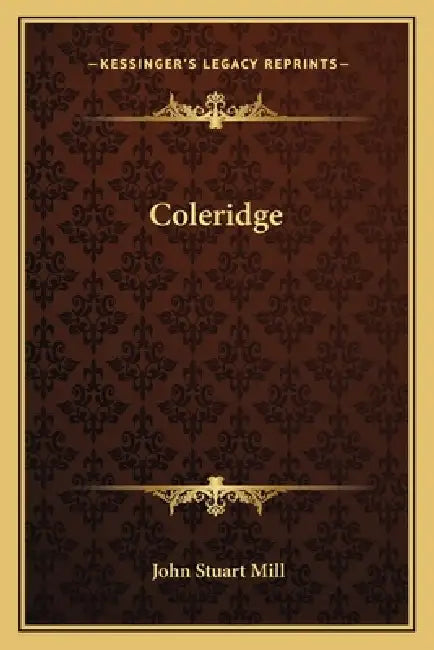 Coleridge by John Stuart Mill