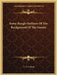 Some Rough Outlines Of The Background Of The Gnosis by G. R. S. Mead