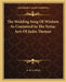 The Wedding Song Of Wisdom As Contained In The Syriac Acts Of Judas Thomas by G. R. S. Mead