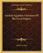 Ancient Egyptian Literature Of The Great Empire by Charles F. Horne