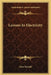 Lessons In Electricity by John Tyndall