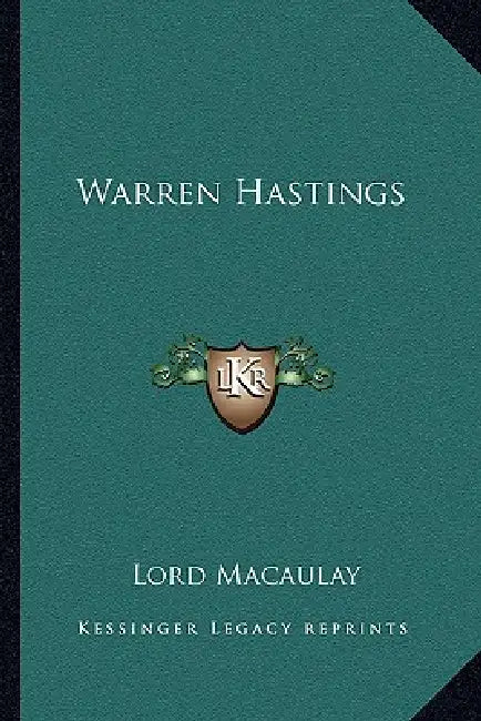 Warren Hastings by Lord Macaulay