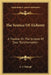 The Science Of Alchemy: A Treatise On The Science Of Soul Transformation by A. S. Raleigh