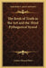 The Book of Truth in the Art and the Third Pythagorical Synod by Arthur Edward Waite