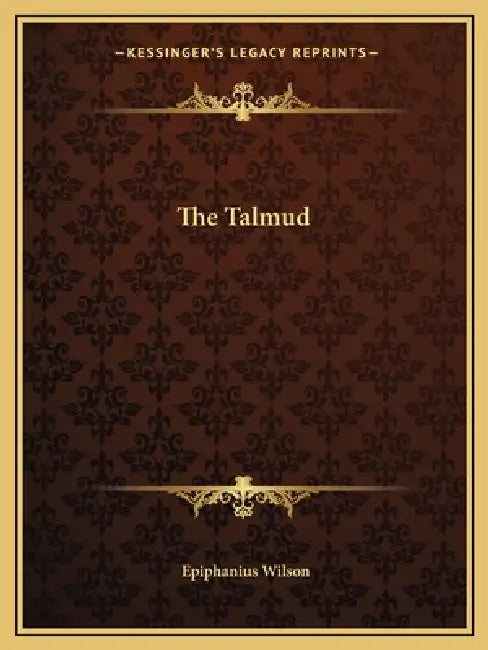 The Talmud by Epiphanius Wilson