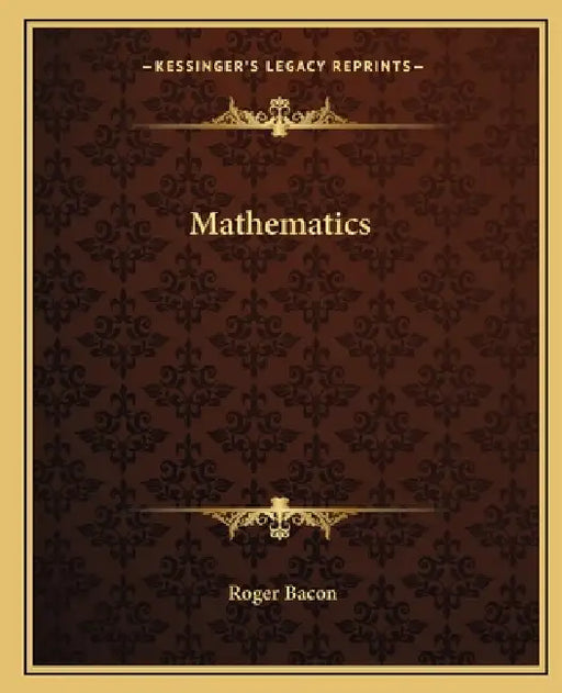 Mathematics by Roger Bacon