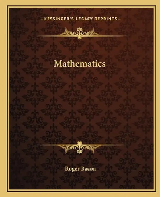 Mathematics by Roger Bacon