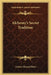 Alchemy's Secret Tradition by Arthur Edward Waite