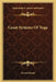 Great Systems Of Yoga by Ernest Wood
