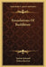 Foundations Of Buddhism by Natalie Rokotoff, Helena Roerich