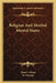 Religion And Morbid Mental States by Hans I. Schou, W. Worster