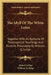 The Idyll Of The White Lotus: Together With An Epitome Of Theosophical Teachings And Esoteric Theosophy By William Q. Judge by Mabel Collins, William Q. Judge