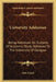 University Addresses: Being Addresses On Subjects Of Academic Study Delivered To The University Of Glasgow by John Caird
