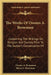 The Works Of Orestes A. Brownson: Containing The Writings On Religion And Society Prior To The Author's Conversation V4 by Orestes a. Brownson, Henry F. Brownson
