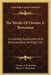 The Works Of Orestes A. Brownson: Containing Explanatory And Miscellaneous Writings V20 by Orestes a. Brownson, Henry F. Brownson