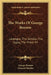 The Works Of George Borrow: Lavengro; The Scholar, The Gypsy, The Priest V4 by George Borrow, Clement Shorter