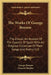 The Works Of George Borrow: The Zincali, An Account Of The Gypsies Of Spain With An Original Collection Of Their Songs And Poetry V10 by George Borrow, Clement Shorter