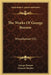 The Works Of George Borrow: Miscellanies V15 by George Borrow, Clement Shorter