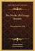 The Works Of George Borrow: Miscellanies V16 by George Borrow, Clement Shorter