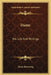 Dante: His Life And Writings by Oscar Browning