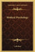 Medical Psychology by Lydia Ross